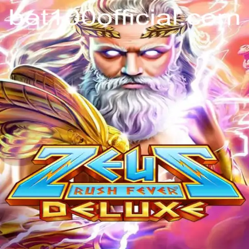 An Exciting Dive into ZeusRushFeverDeluxe: The Ultimate Gaming Experience with bet100 Strategy